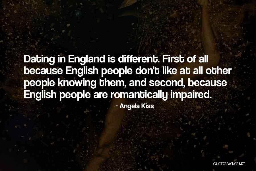 Dating Is Like Quotes By Angela Kiss Dating Is Like Quotes By Angela Kiss