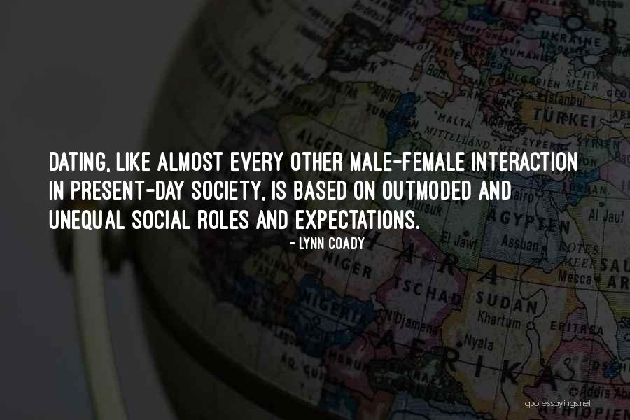 Dating Is Like Quotes By Lynn Coady Dating Is Like Quotes By Lynn Coady