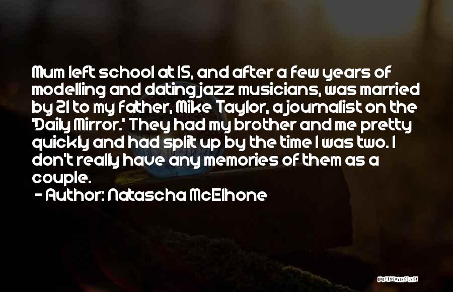 Dating Musicians Quotes By Natascha McElhone