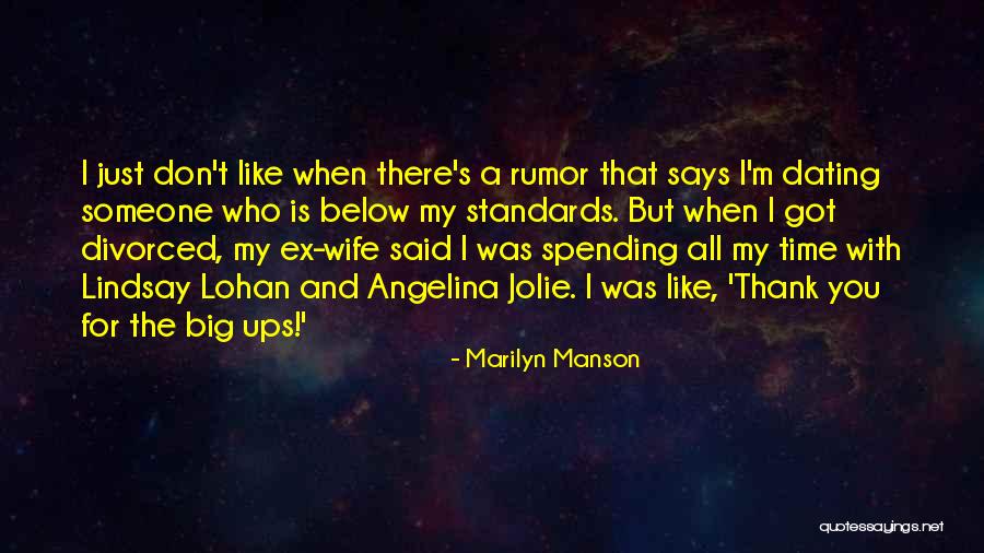Dating My Ex Quotes By Marilyn Manson Dating My Ex Quotes By Marilyn Manson