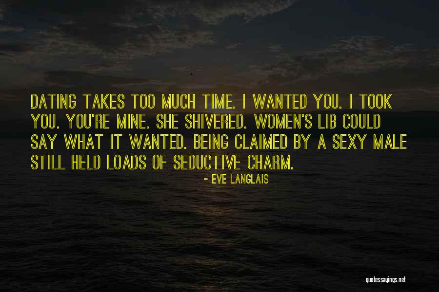 Dating Quotes By Eve Langlais Dating Quotes By Eve Langlais
