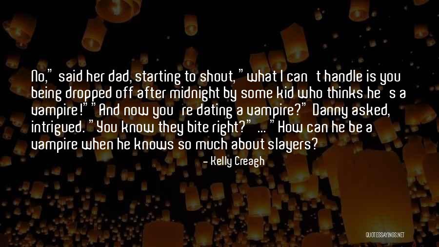 Dating Quotes By Kelly Creagh Dating Quotes By Kelly Creagh