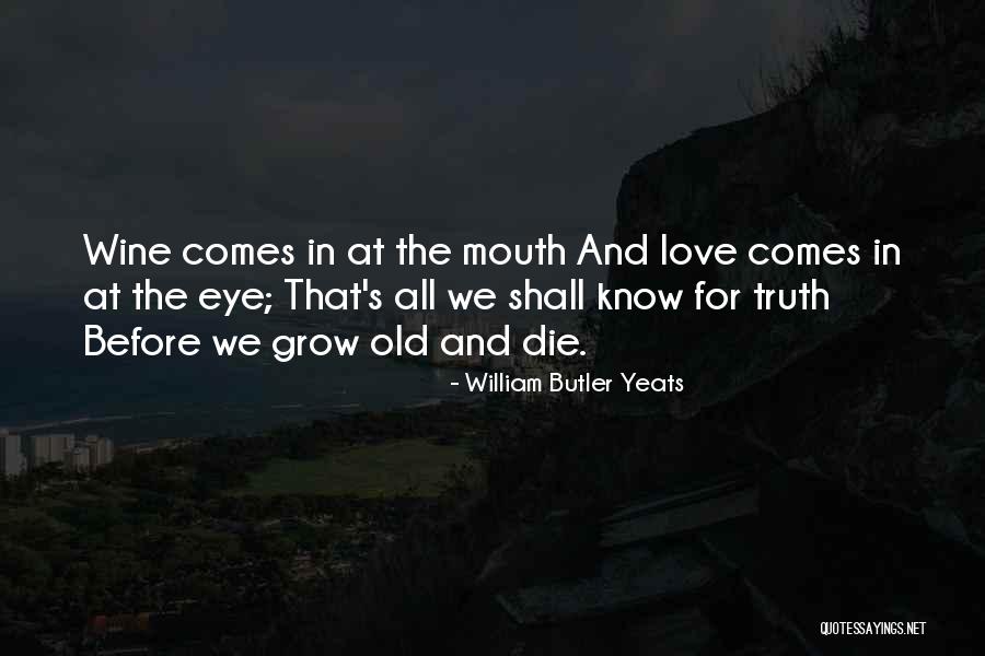 Dating Quotes By William Butler Yeats Dating Quotes By William Butler Yeats