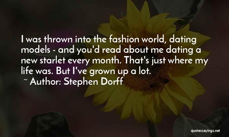 Dating Someone New Quotes By Stephen Dorff