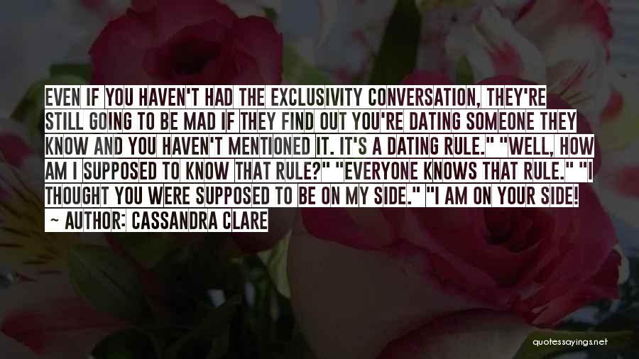Dating Someone Quotes By Cassandra Clare