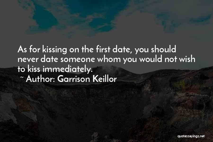 Dating Someone Quotes By Garrison Keillor