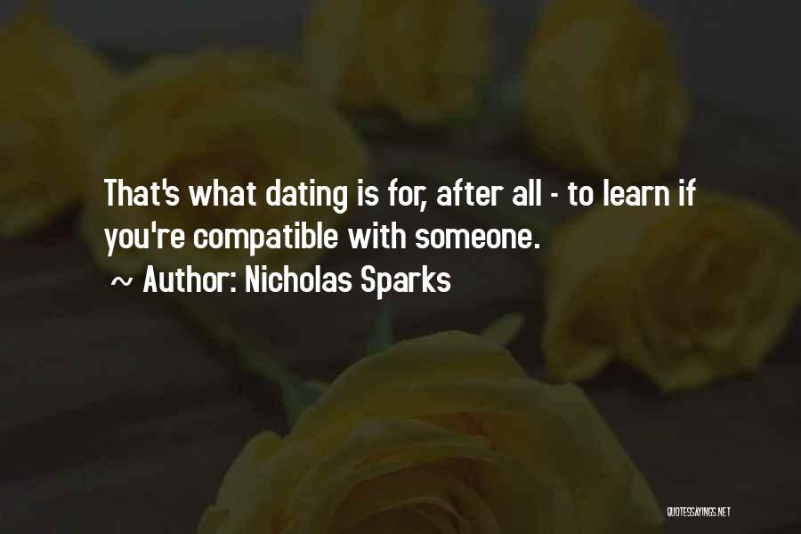 Dating Someone Quotes By Nicholas Sparks