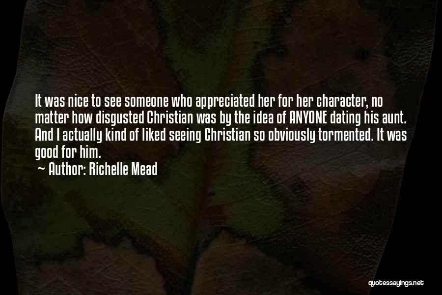 Dating Someone Quotes By Richelle Mead