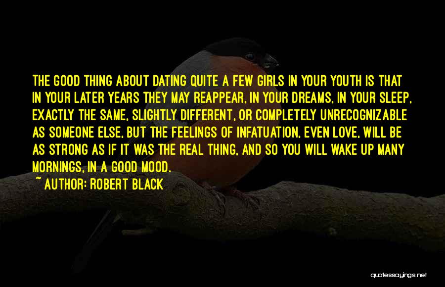 Dating Someone Quotes By Robert Black