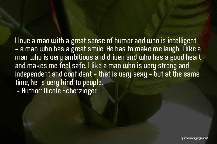 Dating Someone Who Makes You Laugh Quotes By Nicole Scherzinger