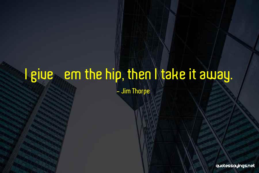 Dating These Days Quotes By Jim Thorpe Dating These Days Quotes By Jim Thorpe