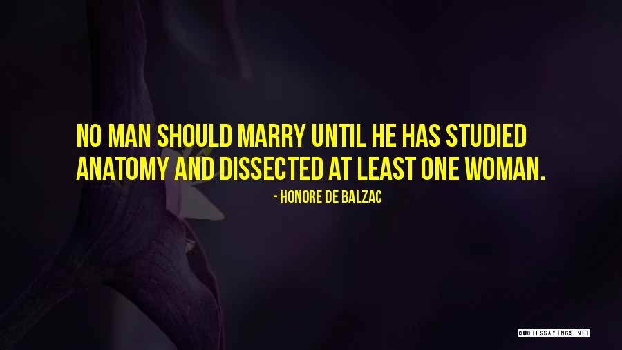 Dating To Marry Quotes By Honore De Balzac