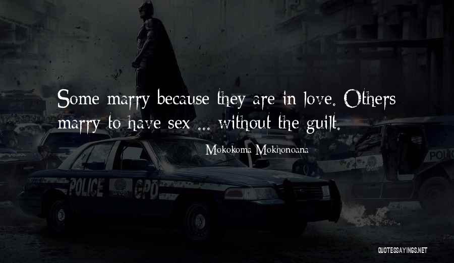 Dating To Marry Quotes By Mokokoma Mokhonoana Dating To Marry Quotes By Mokokoma Mokhonoana