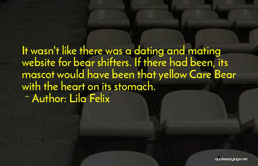 Dating Website Funny Quotes By Lila Felix