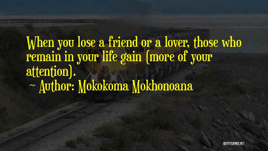 Dating Your Best Friend Quotes By Mokokoma Mokhonoana