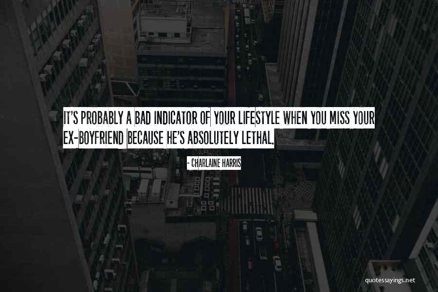 Dating Your Ex Quotes By Charlaine Harris Dating Your Ex Quotes By Charlaine Harris