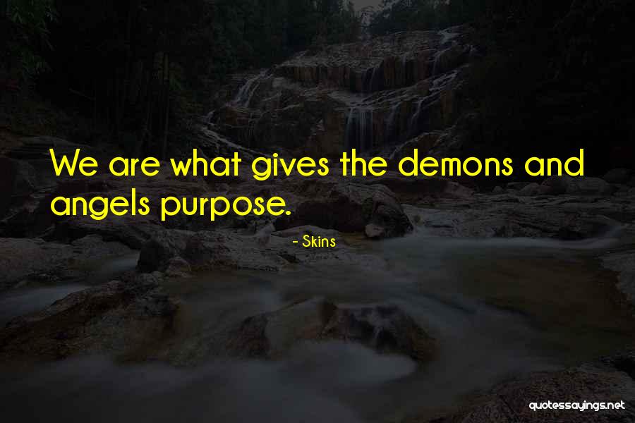 Dative Quotes By Skins Dative Quotes By Skins