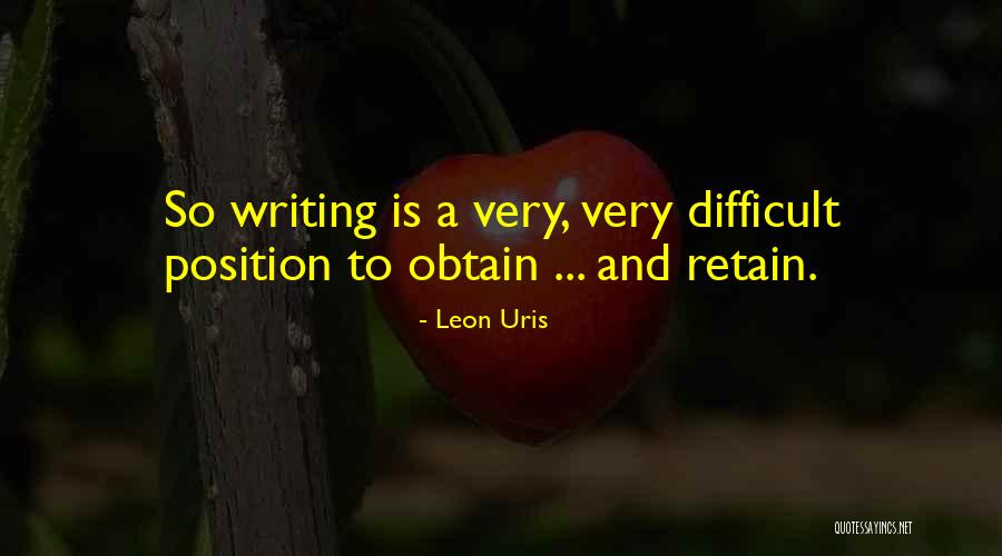 Datora Naruto Quotes By Leon Uris Datora Naruto Quotes By Leon Uris