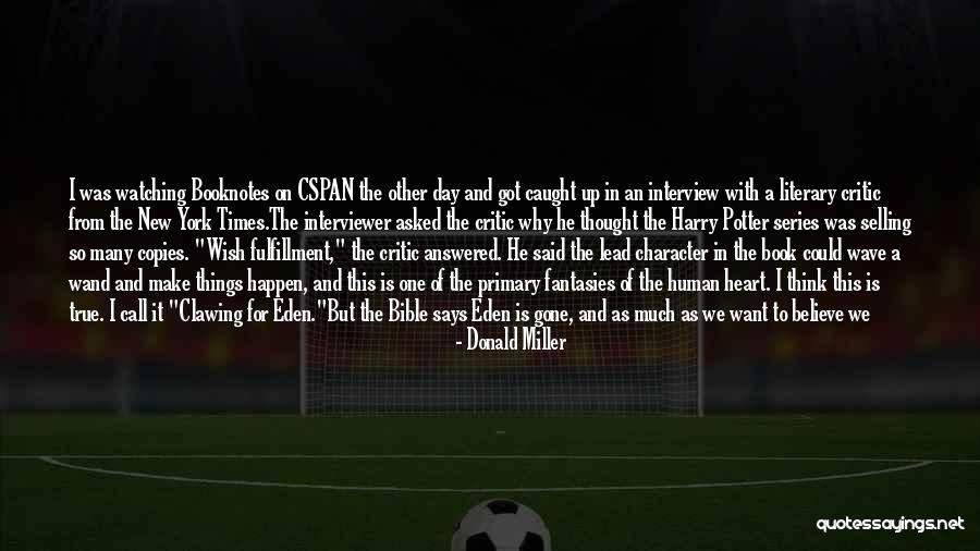 Datova Schr Quotes By Donald Miller Datova Schr Quotes By Donald Miller