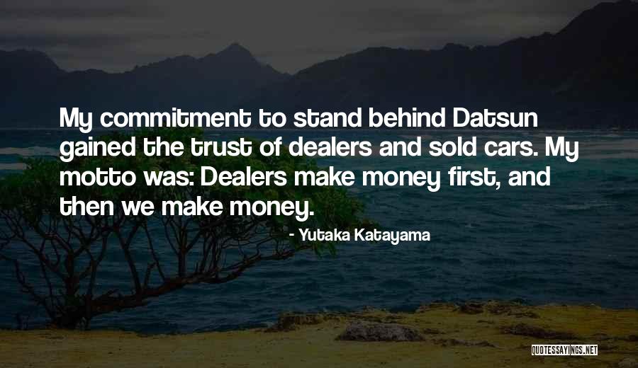 Datsun Car Quotes By Yutaka Katayama Datsun Car Quotes By Yutaka Katayama