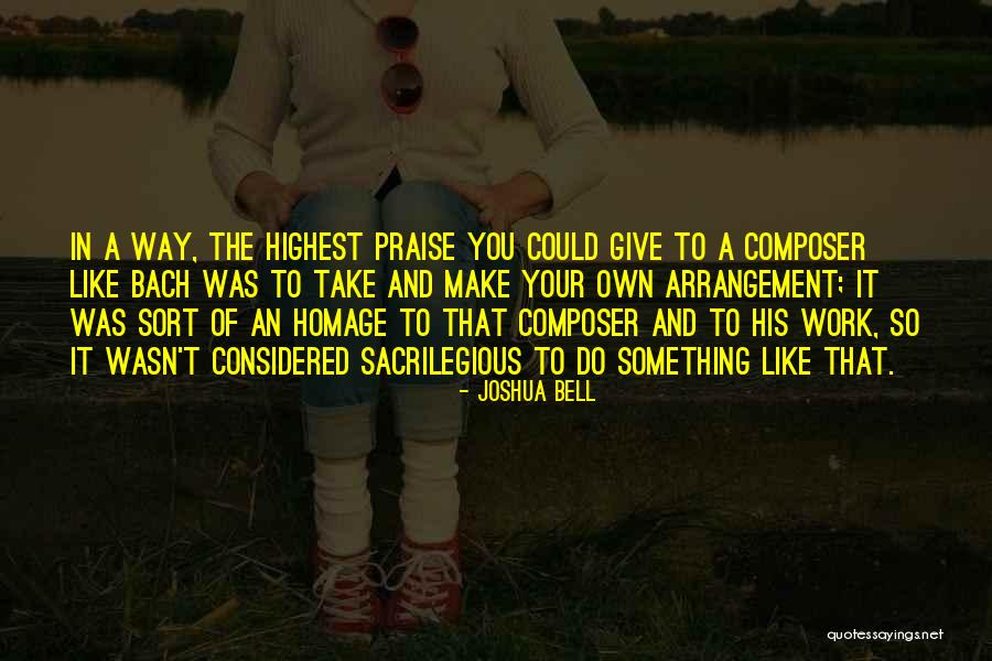 Dattara Quotes By Joshua Bell Dattara Quotes By Joshua Bell