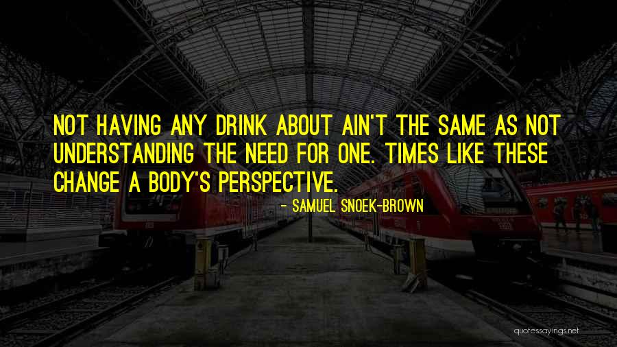 Dattaram Quotes By Samuel Snoek-Brown Dattaram Quotes By Samuel Snoek-Brown