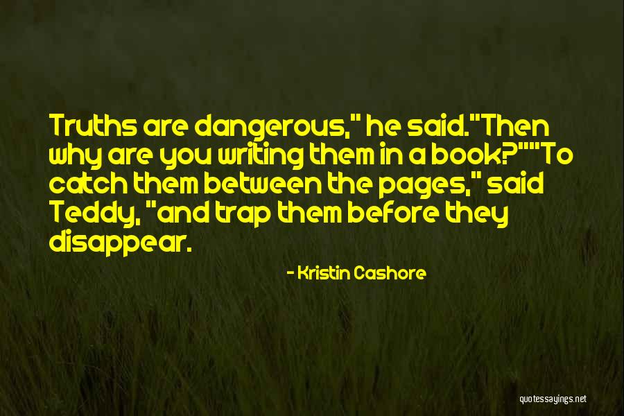 Dattari Quotes By Kristin Cashore