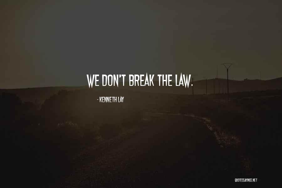 Dattmattsmith Quotes By Kenneth Lay Dattmattsmith Quotes By Kenneth Lay