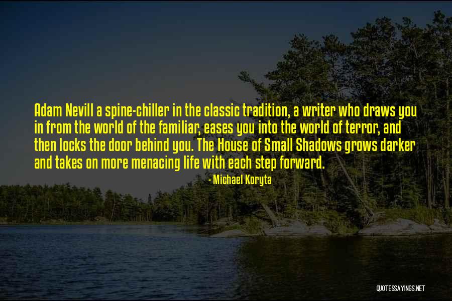 Dattmattsmith Quotes By Michael Koryta Dattmattsmith Quotes By Michael Koryta