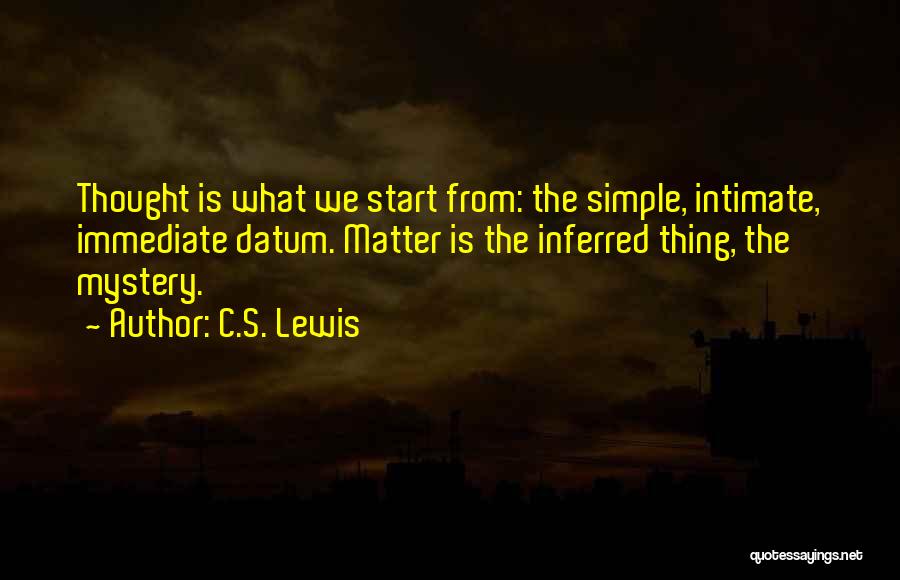 Datum Quotes By C.S. Lewis