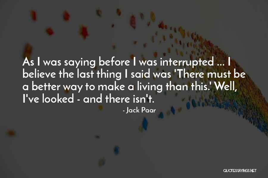 Datuna Mgeladze Quotes By Jack Paar Datuna Mgeladze Quotes By Jack Paar