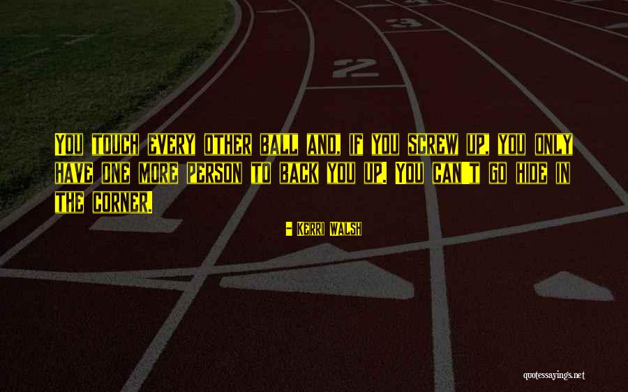 Daubed Look Quotes By Kerri Walsh Daubed Look Quotes By Kerri Walsh