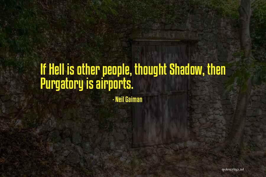 Daubed Look Quotes By Neil Gaiman Daubed Look Quotes By Neil Gaiman
