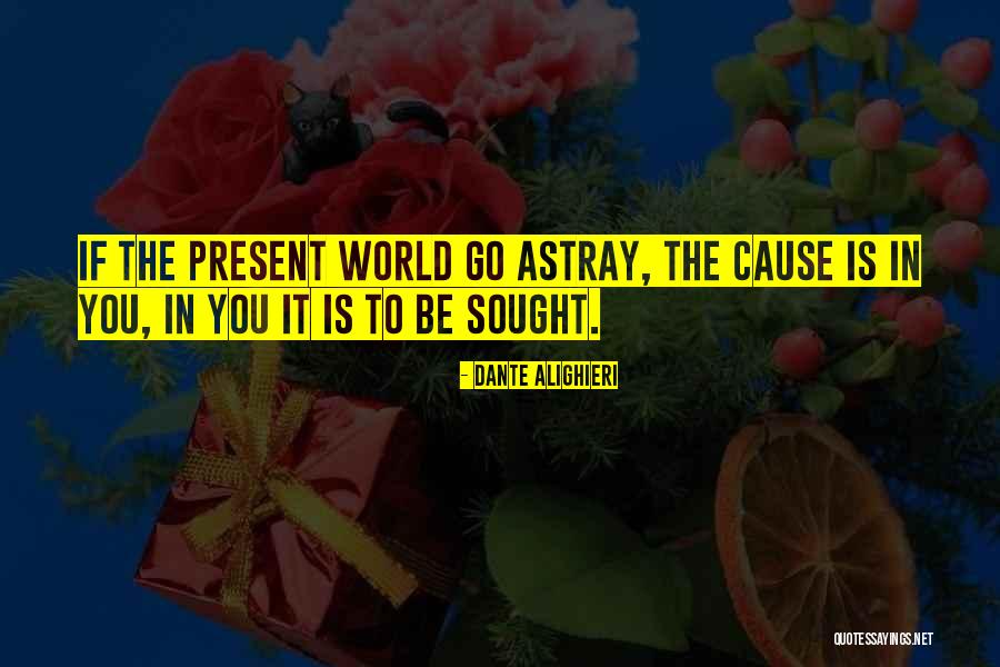 Daubentons Kale Quotes By Dante Alighieri Daubentons Kale Quotes By Dante Alighieri