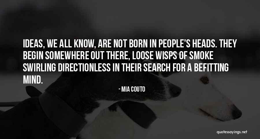 Daubeny For Honor Quotes By Mia Couto Daubeny For Honor Quotes By Mia Couto