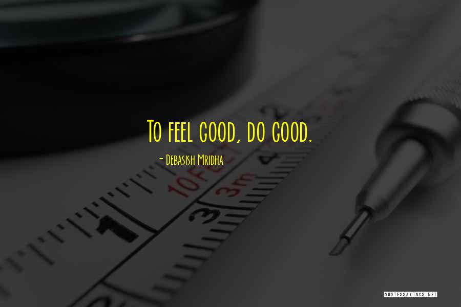 Dauber Art Quotes By Debasish Mridha Dauber Art Quotes By Debasish Mridha