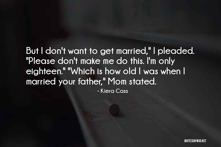 Dauber Art Quotes By Kiera Cass Dauber Art Quotes By Kiera Cass