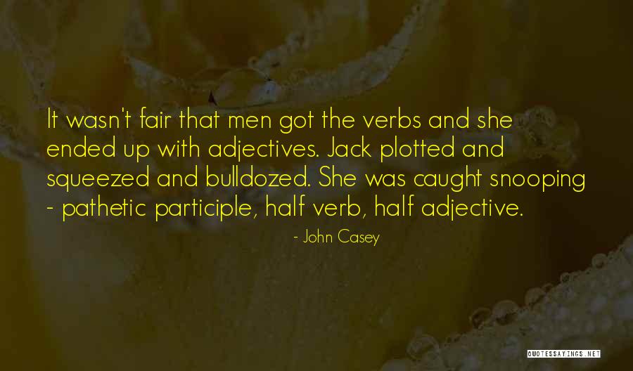 Daubignes History Quotes By John Casey Daubignes History Quotes By John Casey