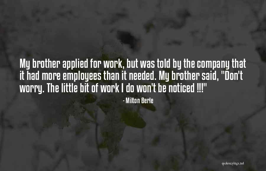 Daubnertan T Quotes By Milton Berle Daubnertan T Quotes By Milton Berle