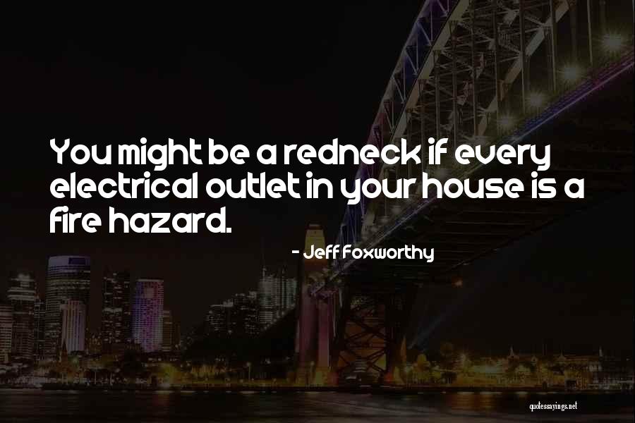 Daude Family Chiropractic Quotes By Jeff Foxworthy Daude Family Chiropractic Quotes By Jeff Foxworthy