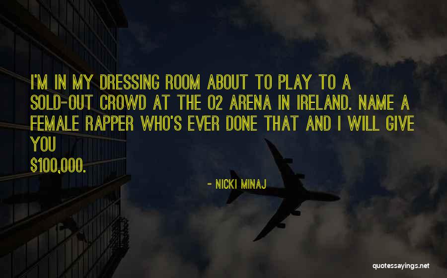 Daudriffet Quotes By Nicki Minaj Daudriffet Quotes By Nicki Minaj