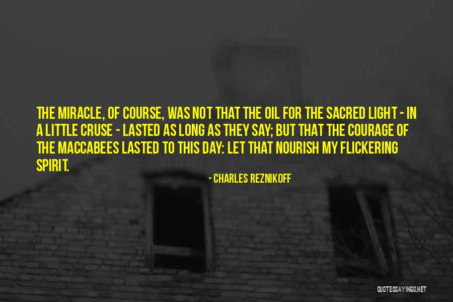 Dauerhafte Haarentfernung Quotes By Charles Reznikoff Dauerhafte Haarentfernung Quotes By Charles Reznikoff