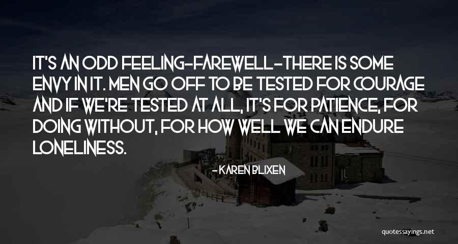 Dauernd Quotes By Karen Blixen Dauernd Quotes By Karen Blixen