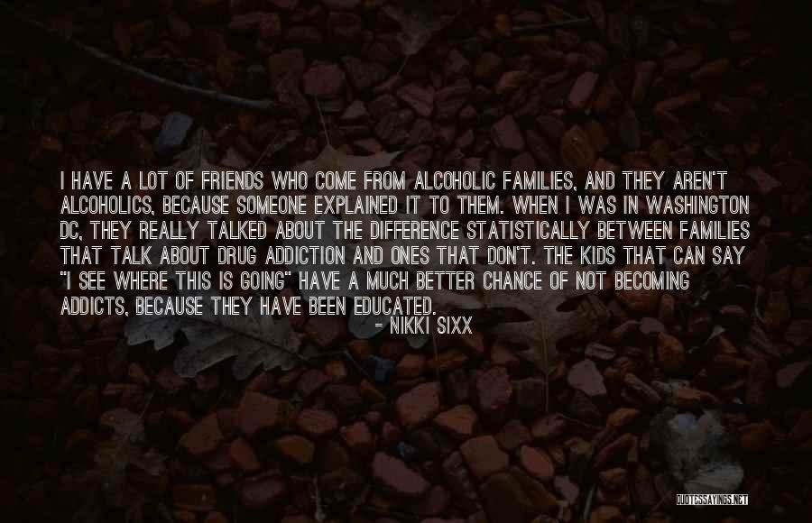 Daugeli Kio Kra To Bendruomene Quotes By Nikki Sixx Daugeli Kio Kra To Bendruomene Quotes By Nikki Sixx