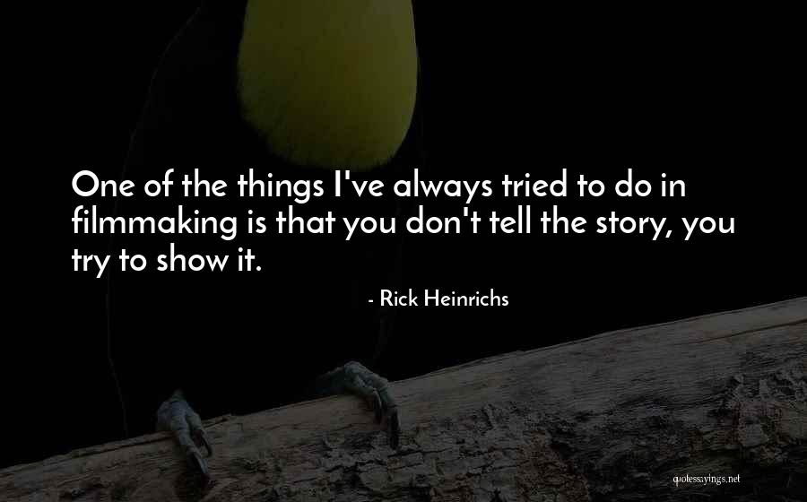 Daugette Gadsden Quotes By Rick Heinrichs Daugette Gadsden Quotes By Rick Heinrichs