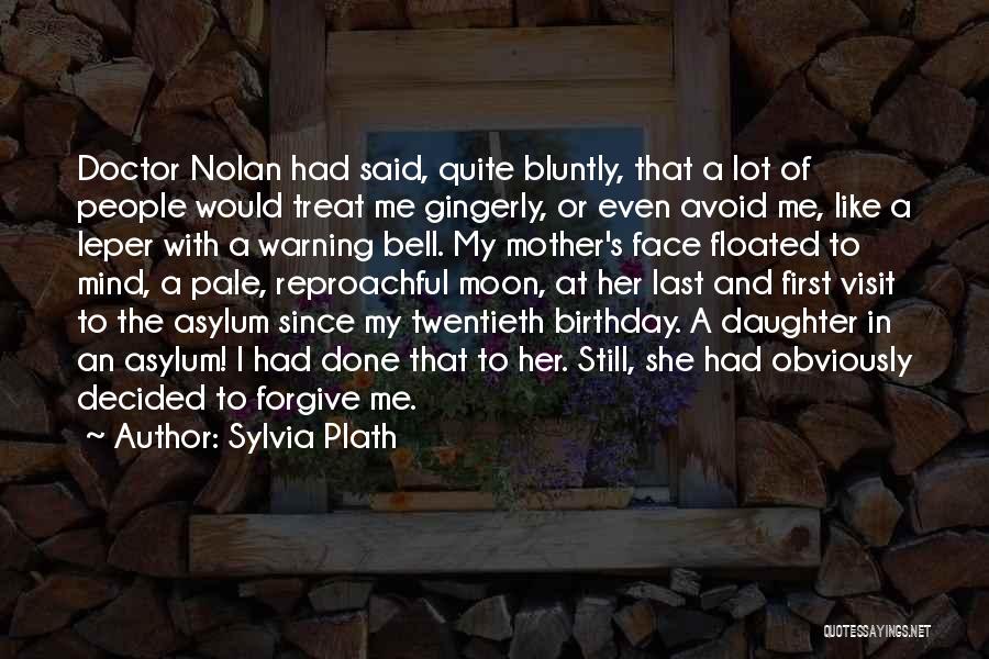 Daughter Birthday Quotes By Sylvia Plath