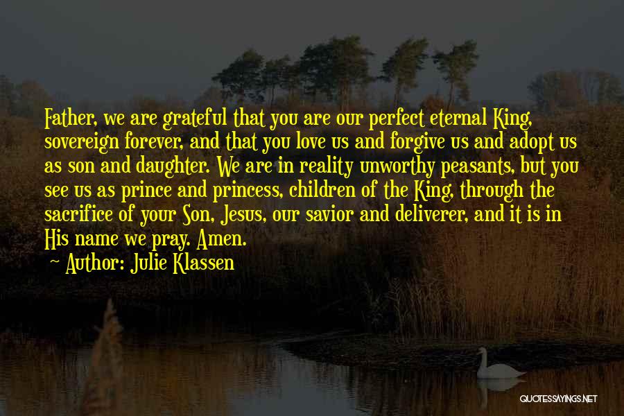 Daughter Father Love Quotes By Julie Klassen