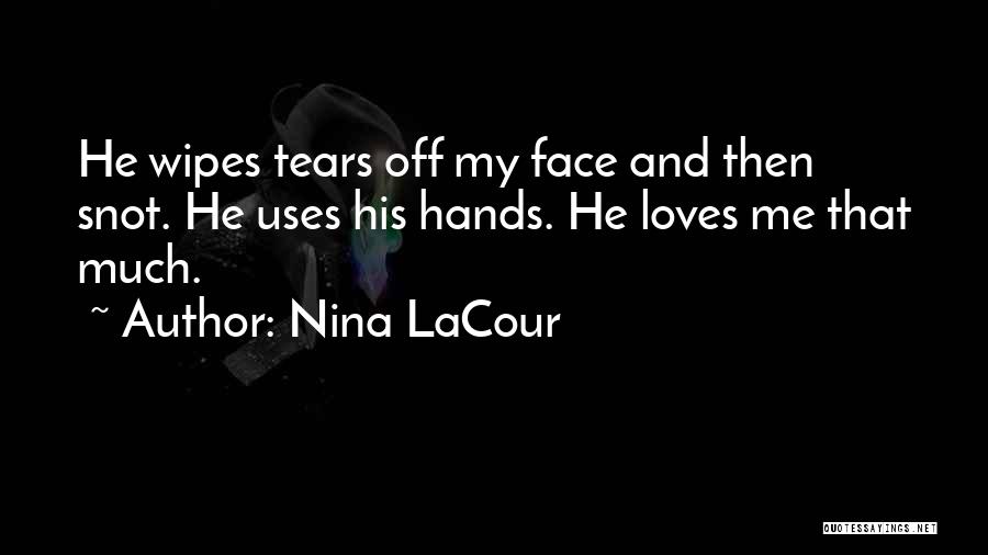 Daughter Father Love Quotes By Nina LaCour