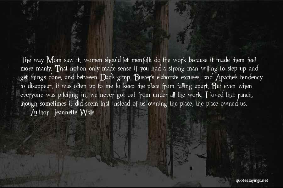 Daughter From Mother Quotes By Jeannette Walls
