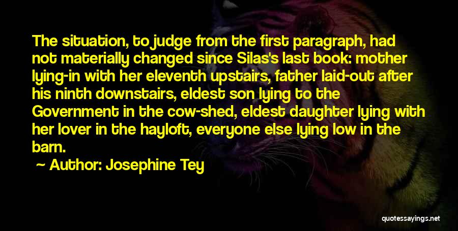 Daughter From Mother Quotes By Josephine Tey